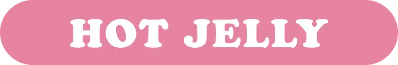 Hot Jelly